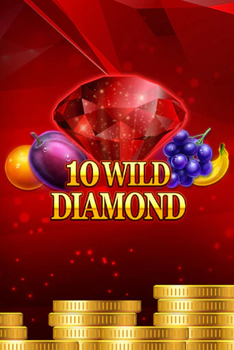 Демо игра 10 Wild Diamond играть онлайн | Casino X Online бесплатно