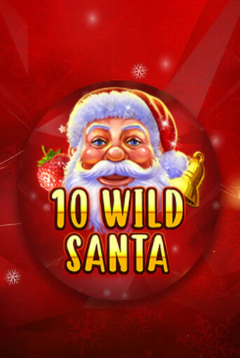 Демо игра 10 Wild Santa - Red Santa играть онлайн | Casino X Online бесплатно