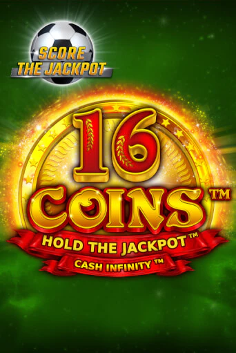 Демо игра 16 Coins Score The Jackpot играть онлайн | Casino X Online бесплатно