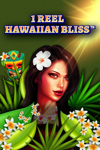 Демо игра 1 Reel Hawaiian Bliss играть онлайн | Casino X Online бесплатно