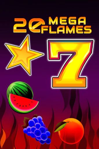 Демо игра 20 Mega Flames играть онлайн | Casino X Online бесплатно