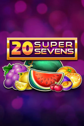 Демо игра 20 Super Sevens играть онлайн | Casino X Online бесплатно