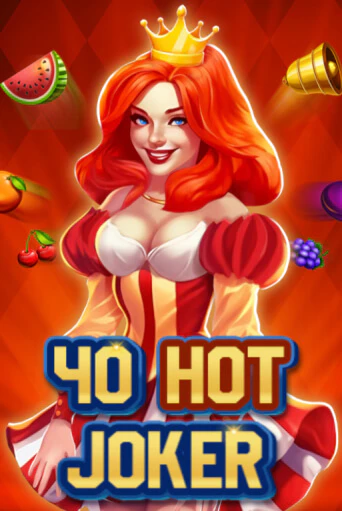 Демо игра 40 Hot Joker играть онлайн | Casino X Online бесплатно