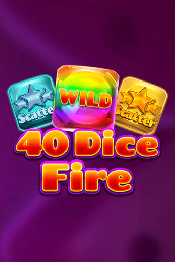 Демо игра 40 Dice Fire играть онлайн | Casino X Online бесплатно