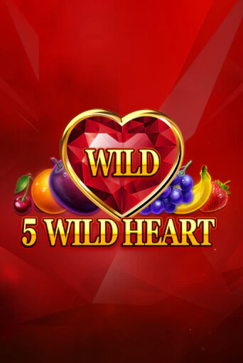 Демо игра 5 Wild Heart - Red Stone играть онлайн | Casino X Online бесплатно