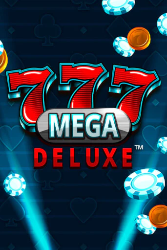 Демо игра 777 Mega Deluxe™ играть онлайн | Casino X Online бесплатно