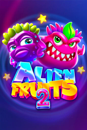 Демо игра Alien Fruits 2 играть онлайн | Casino X Online бесплатно