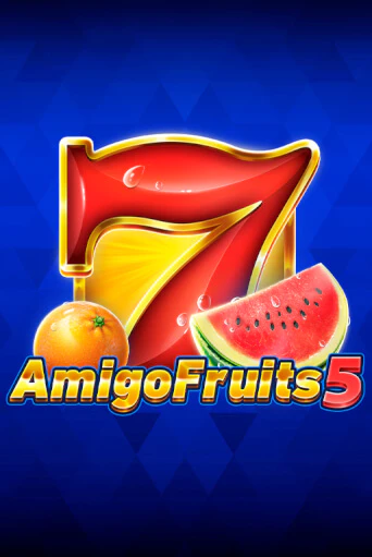 Демо игра Amigo Fruits 5 играть онлайн | Casino X Online бесплатно