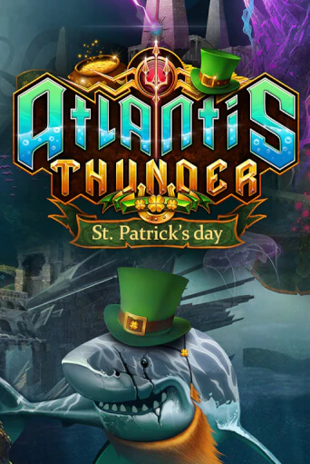 Демо игра Atlantis Thunder St Patrick's Edition играть онлайн | Casino X Online бесплатно