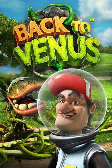 Демо игра Back To Venus играть онлайн | Casino X Online бесплатно