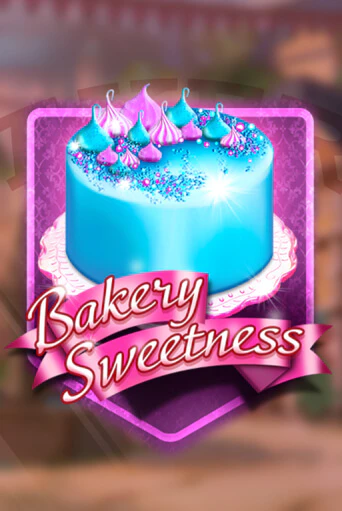 Демо игра Bakery Sweetness играть онлайн | Casino X Online бесплатно