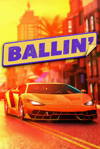 Демо игра Ballin играть онлайн | Casino X Online бесплатно