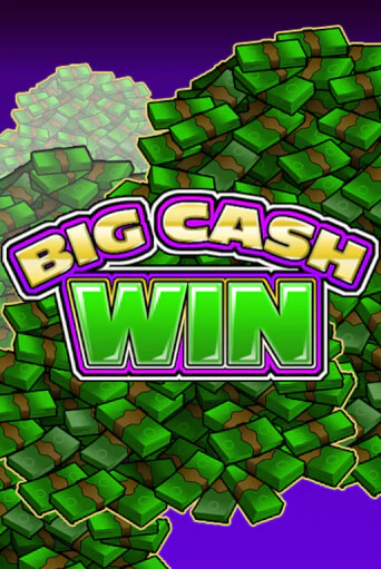 Демо игра Big Cash Win играть онлайн | Casino X Online бесплатно