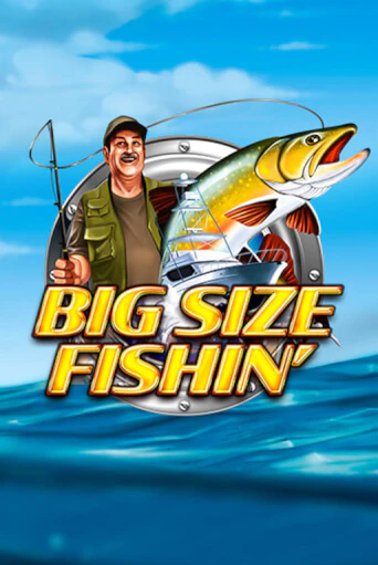 Демо игра Big Size Fishin играть онлайн | Casino X Online бесплатно