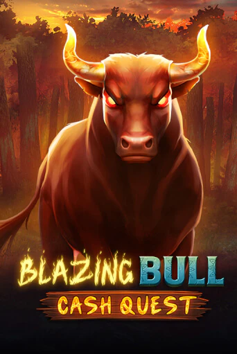 Демо игра Blazing Bull: Cash Quest играть онлайн | Casino X Online бесплатно