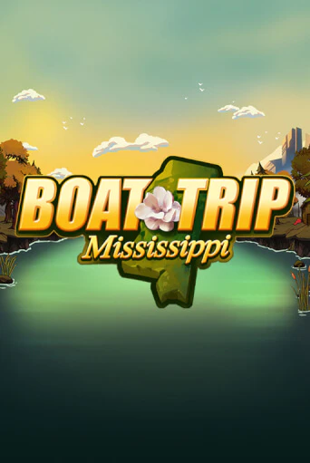 Демо игра Boat Trip Mississippi играть онлайн | Casino X Online бесплатно