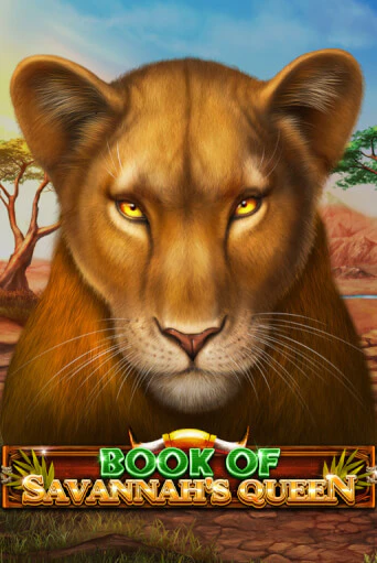 Демо игра Book Of Savannah's Queen играть онлайн | Casino X Online бесплатно