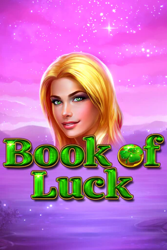 Демо игра Book of Luck играть онлайн | Casino X Online бесплатно