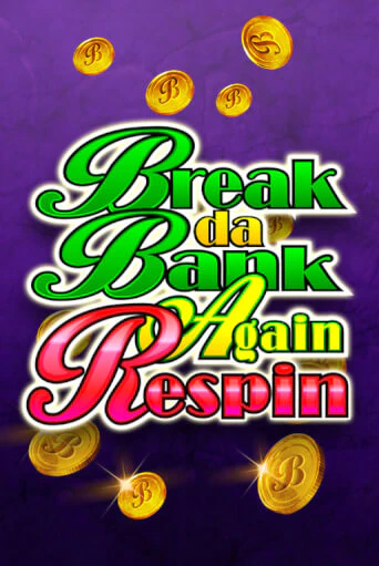 Демо игра Break Da Bank Again Respin играть онлайн | Casino X Online бесплатно