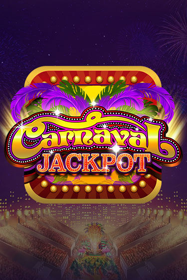 Демо игра Carnaval Jackpot играть онлайн | Casino X Online бесплатно