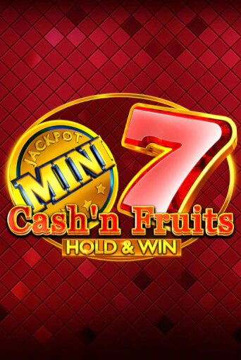 Демо игра Cash'n Fruits Hold and Win играть онлайн | Casino X Online бесплатно