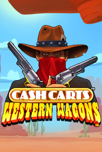 Демо игра Cash Carts™ Western Wagons™ играть онлайн | Casino X Online бесплатно