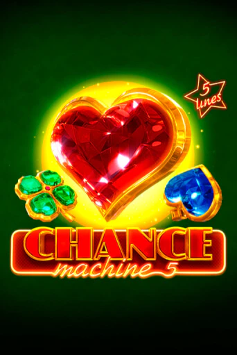 Демо игра Chance Machine 5 играть онлайн | Casino X Online бесплатно