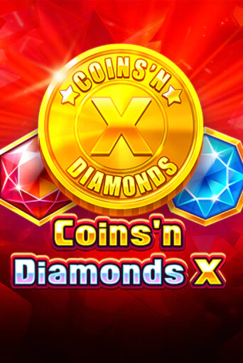 Демо игра Coins'n Diamonds X играть онлайн | Casino X Online бесплатно