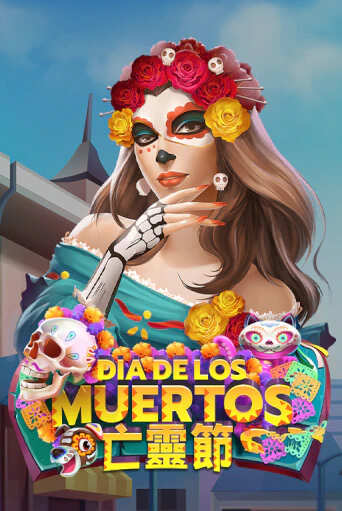 Демо игра Dia De Los Muertos играть онлайн | Casino X Online бесплатно