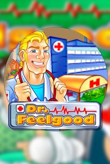 Демо игра Dr Feelgood играть онлайн | Casino X Online бесплатно