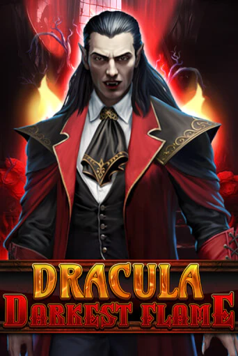 Демо игра Dracula - Darkest Flame играть онлайн | Casino X Online бесплатно