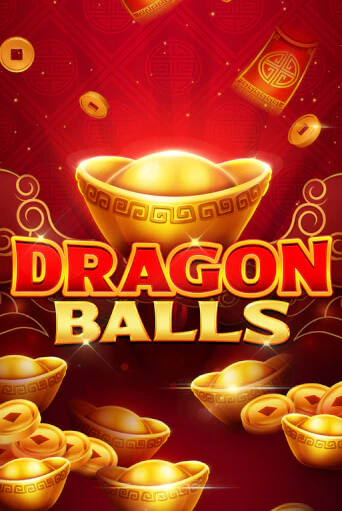 Демо игра Dragon Balls играть онлайн | Casino X Online бесплатно