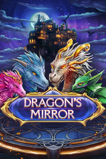 Демо игра Dragon’s Mirror играть онлайн | Casino X Online бесплатно