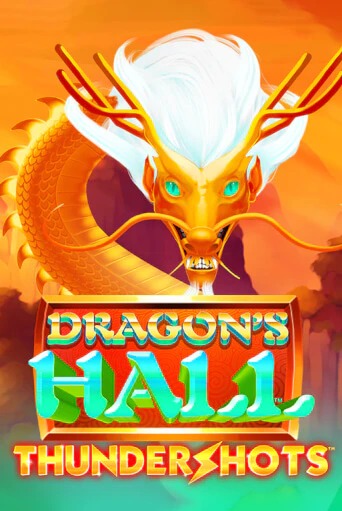 Демо игра Dragons's Hall Thundershots играть онлайн | Casino X Online бесплатно