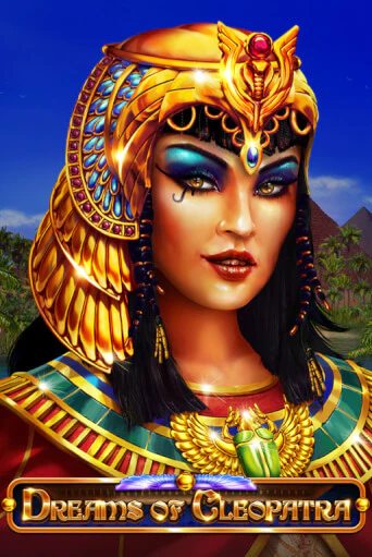 Демо игра Dreams Of Cleopatra играть онлайн | Casino X Online бесплатно