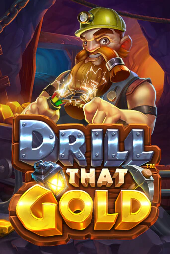 Демо игра Drill That Gold играть онлайн | Casino X Online бесплатно