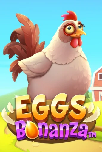 Демо игра Eggs Bonanza играть онлайн | Casino X Online бесплатно