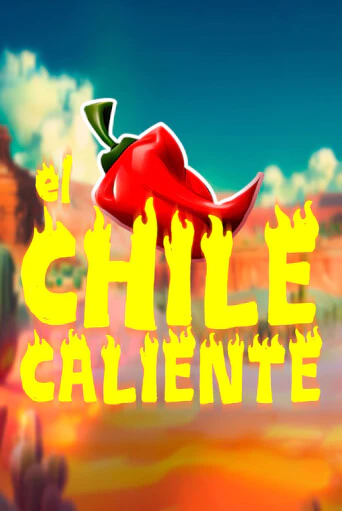 Демо игра El Chile Caliente играть онлайн | Casino X Online бесплатно