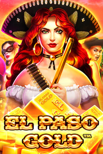 Демо игра El Paso Gold играть онлайн | Casino X Online бесплатно