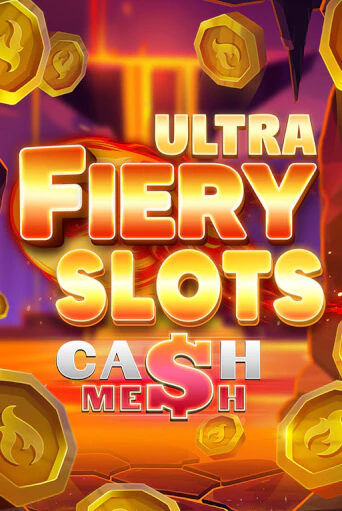 Демо игра Fiery Slots Cash Mesh Ultra играть онлайн | Casino X Online бесплатно