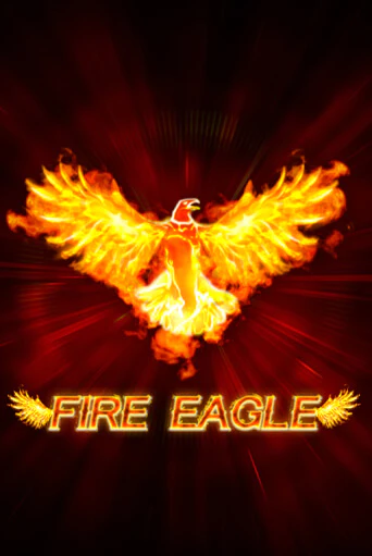 Демо игра Fire Eagle (lowmin) играть онлайн | Casino X Online бесплатно