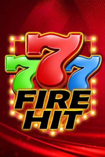 Демо игра Fire Hit играть онлайн | Casino X Online бесплатно