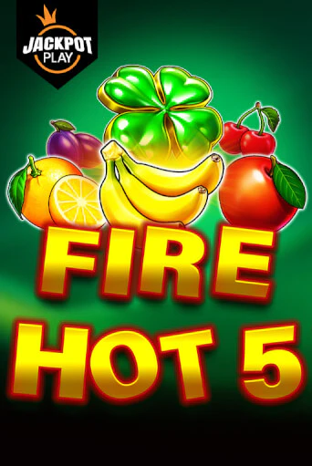 Демо игра Fire Hot 5 Jackpot Play играть онлайн | Casino X Online бесплатно