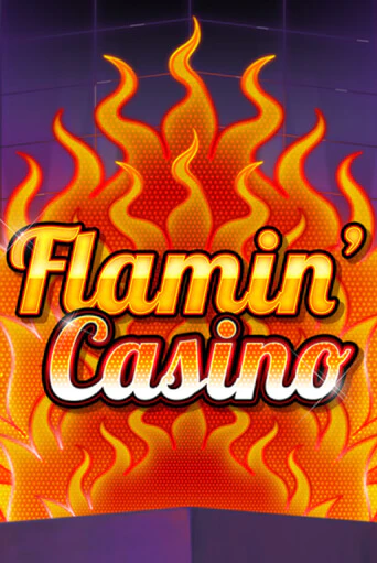 Демо игра Flamin' Casino играть онлайн | Casino X Online бесплатно