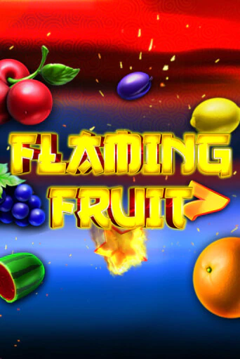 Демо игра Flaming Fruit играть онлайн | Casino X Online бесплатно