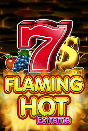 Демо игра Flaming Hot Extreme играть онлайн | Casino X Online бесплатно