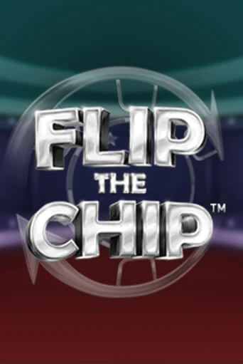 Демо игра Flip the Chip играть онлайн | Casino X Online бесплатно