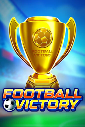 Демо игра Football Victory играть онлайн | Casino X Online бесплатно