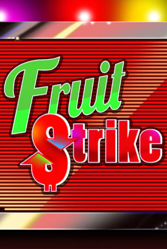 Демо игра Fruit Strike играть онлайн | Casino X Online бесплатно