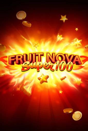 Демо игра Fruit Super Nova 100 играть онлайн | Casino X Online бесплатно